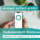 findependent Webinar: Anlegen einfach erklärt